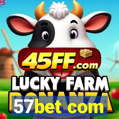 57bet com